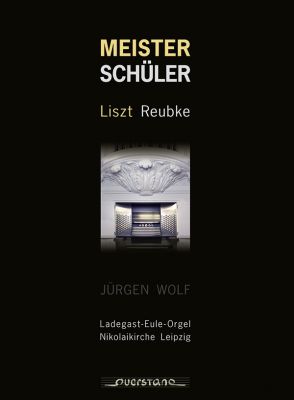 Meister Schüler – Ladegast-Eule-Orgel Nikolaikirche zu Leipzig