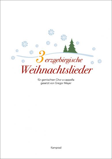 3 erzgebirgische Weihnachtslieder