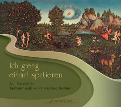 Hans Leo Haßler: Ich gieng einmal spatieren