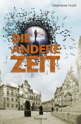 Stephanie Hurst: Die andere Zeit