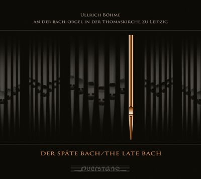 Der späte Bach