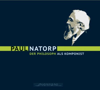 Paul Natorp – Der Philosoph als Komponist