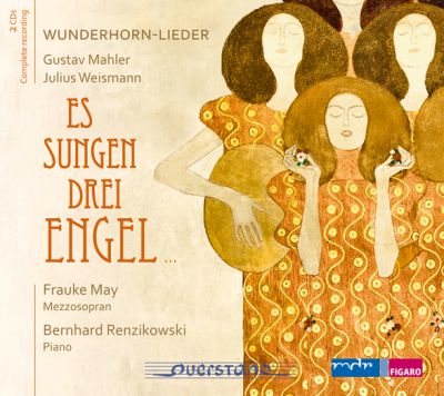 Es sungen drei Engel – Wunderhorn-Lieder