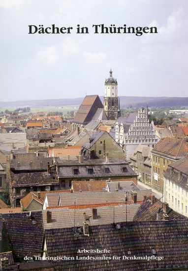 Johannes Cramer, Thomas Eißing: Dächer in Thüringen