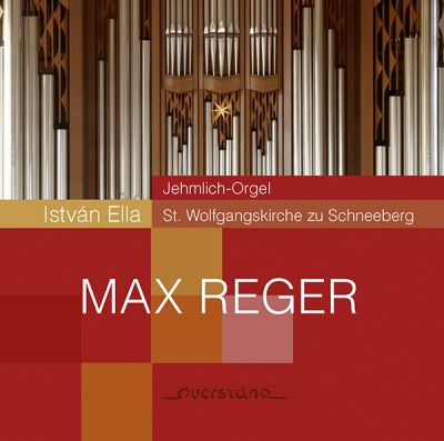 Max Reger - Istvan Ella