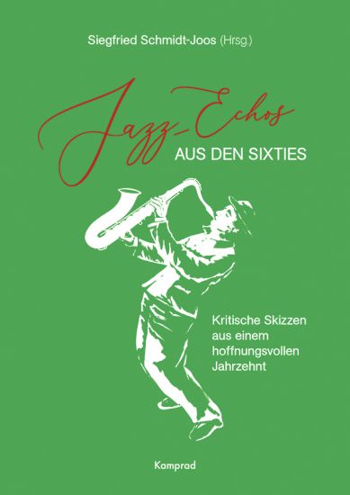 Jazz-Echos aus den Sixties. 