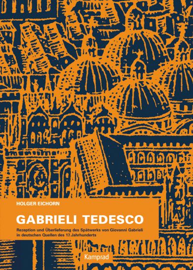 Holger Eichhorn: Gabrieli Tedesco