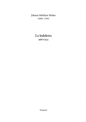 Johann Melchior Molter: La lodoletta für Sopran, zwei Violinen, Viola und Basso continuo MWV II-33 (Partitur)